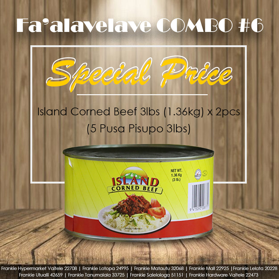 A promotional image featuring a can of Island Corned Beef labeled as 'Fa'alavelave COMBO #6' with a special price. The text indicates it includes 2 pieces of 5 Pusa Pisupo, which is 3 lbs each. A promotional image featuring a can of Island Corned Beef labeled as 'Fa'alavelave COMBO #6' with a special price. The text indicates it includes 2 pieces of 5 Pusa Pisupo, which is 3 lbs each.
