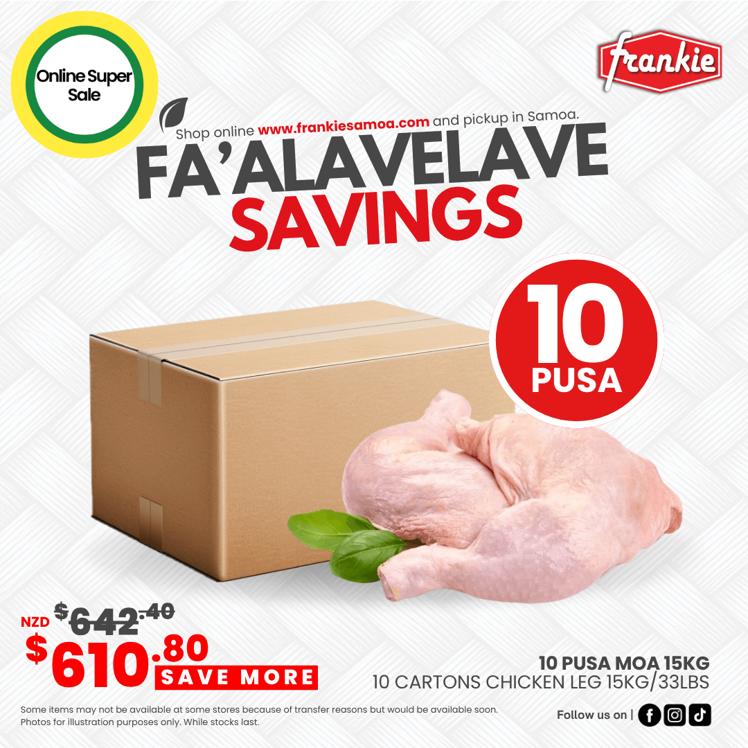 Fa'alavelave Combo - 10 Chicken Leg Quarter 15kg/33lbs | 10 Pusa Moa - Frankie Supermarket