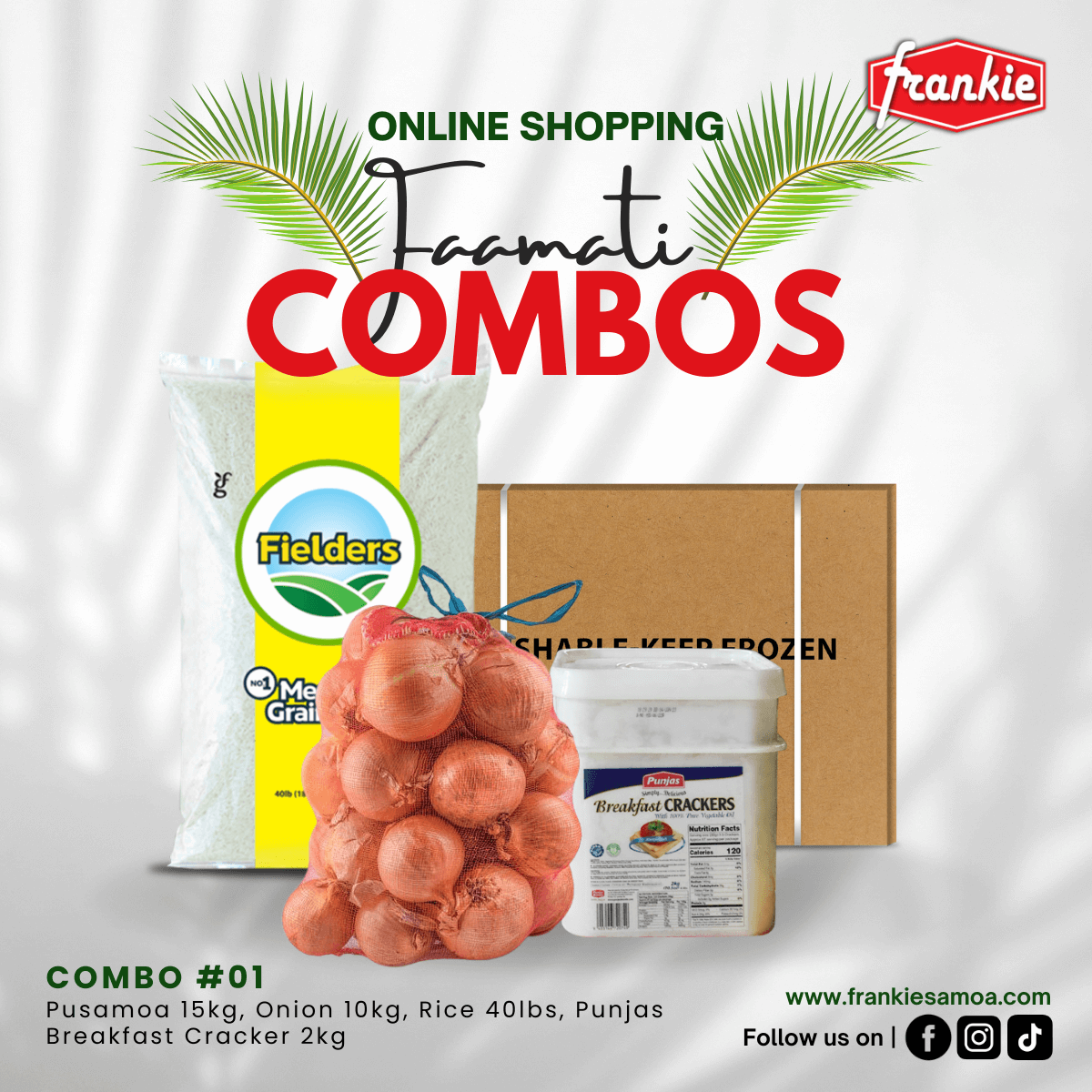 Fa'amati Combo 01 - 1 Rice 40lbs + 1 Chicken Leg Quarter 15kg + Onion 10kg + 1 Punjas Breakfast Cracker 2kg - Frankie Supermarket