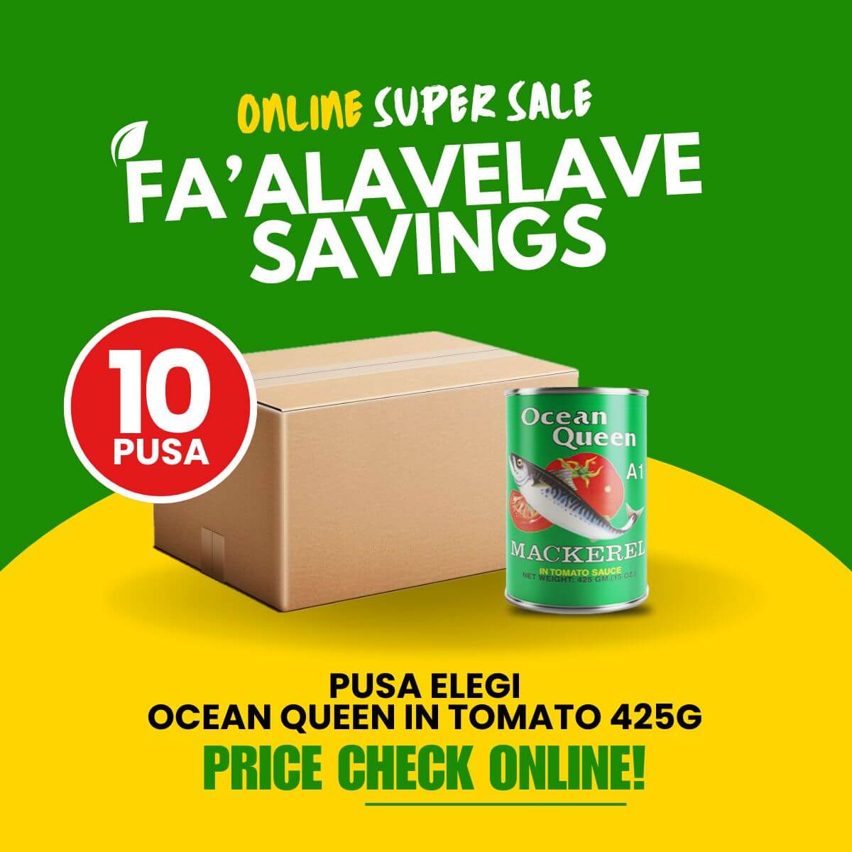 Fa'alavelave Combo - 10 Ocean Queen Tomato Sauce 425gx8 | 10 Pusa Apa