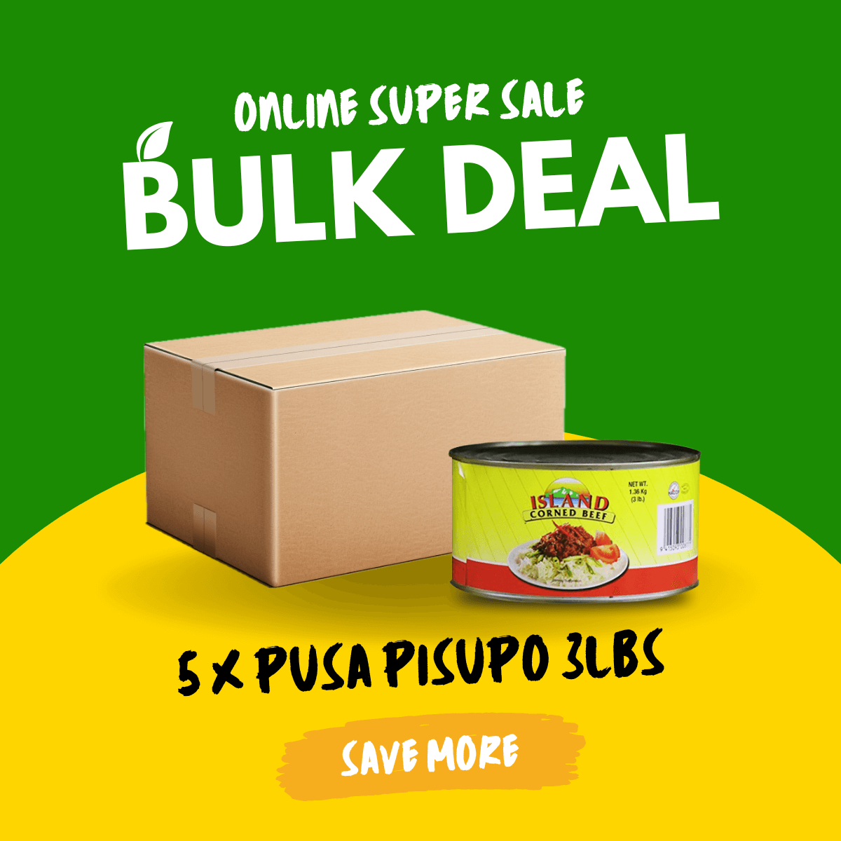 Fa'alavelave Combo - 5 Island Corned Beef 3lbsx2 | 5 Pusa Pisupo