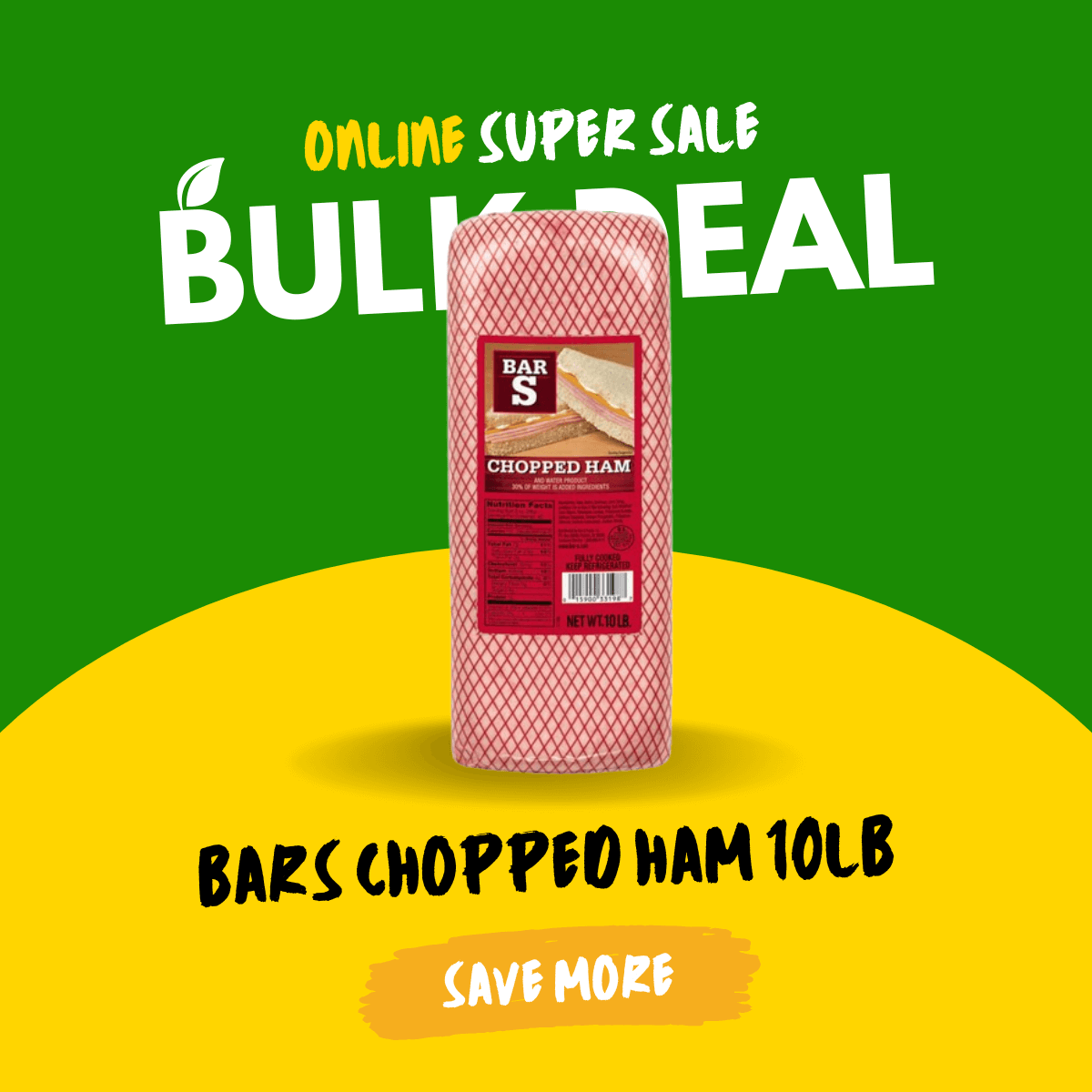 BARS Chopped Ham 10lb